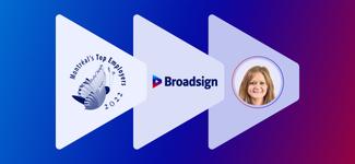 Celebrating Broadsign's being designated a top employer in Montreal; includes a photo of our Human Resources Director, Meghan Hastings